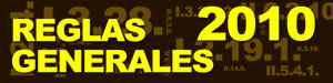 Reglas Generales 2010